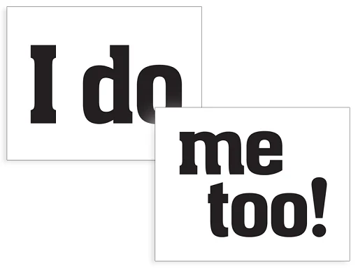 I do , Me too -tarra kengänpohjaan
